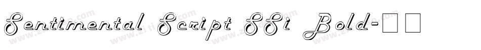 Sentimental Script SSi Bold字体转换